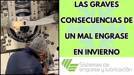 Las graves consecuencias de un mal engrase en invierno